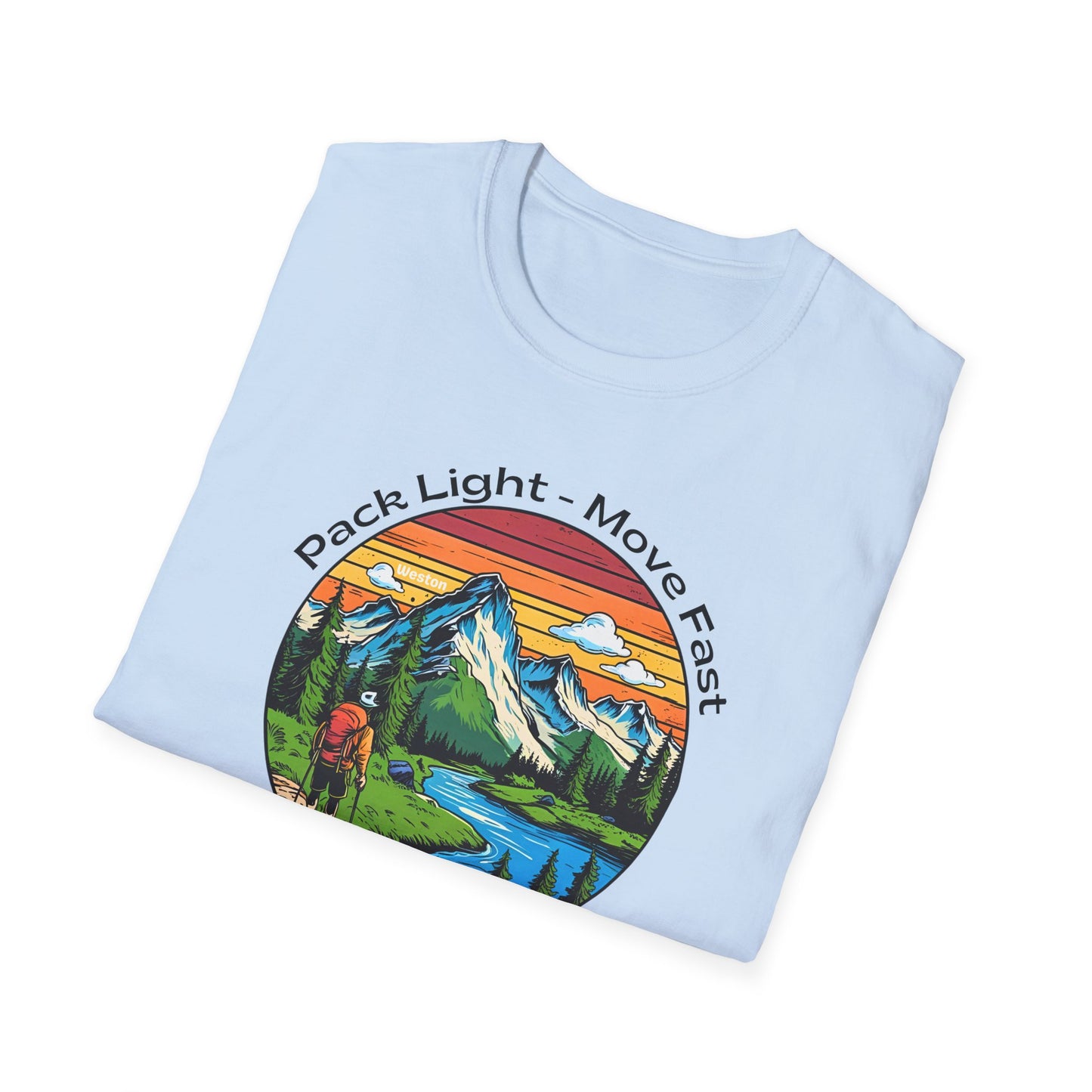 Pack light Move fast – Unisex Adventure T-Shirt for Hiking, Camping & Travel
