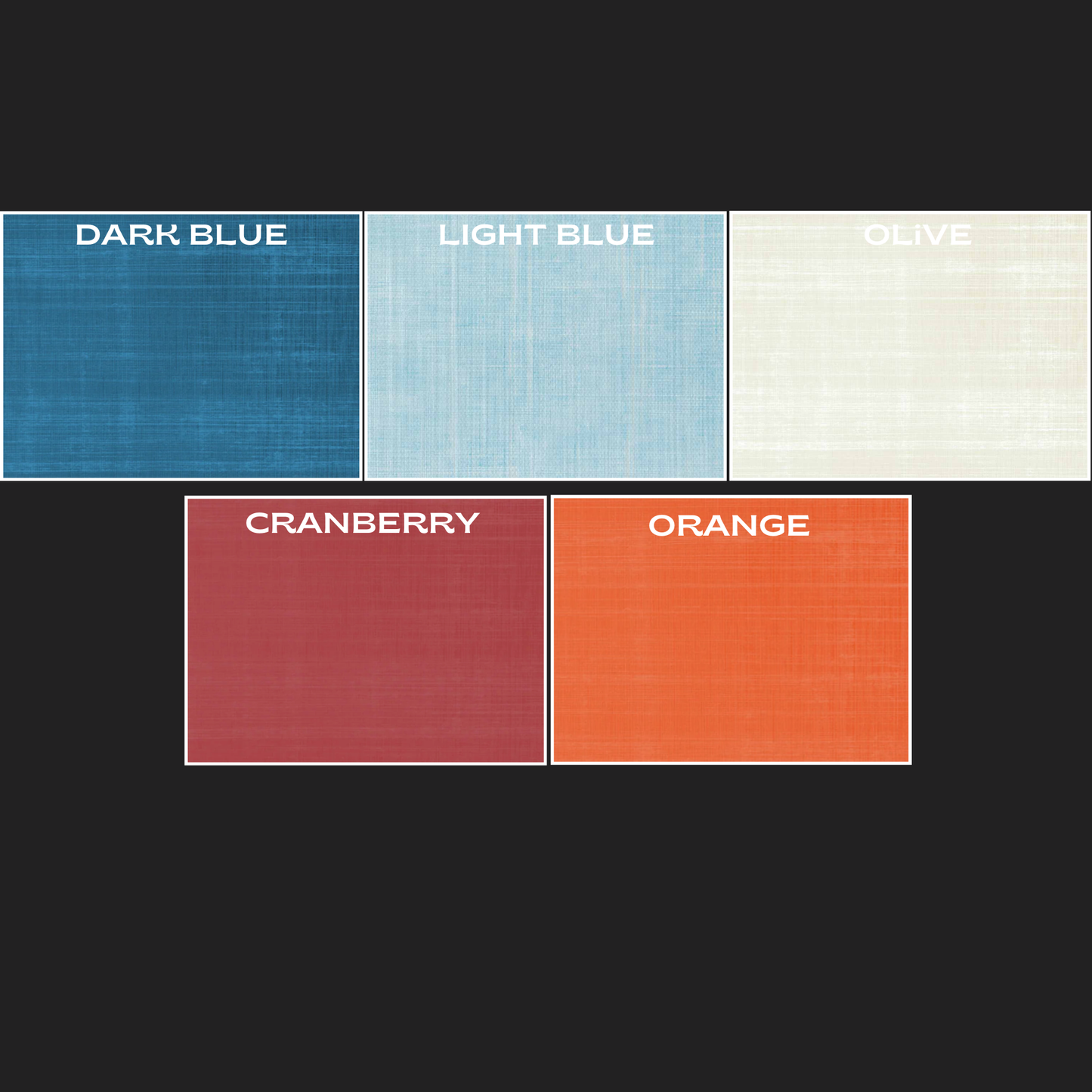 Color swatches labeled 'Dark Blue', 'Light Blue', 'Olive', 'Cranberry', and 'Orange' on a black background.