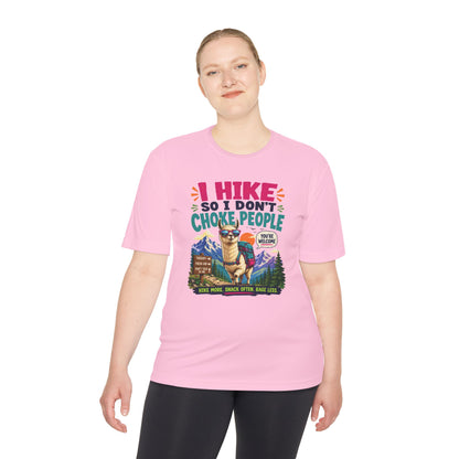 Hiking Tee — "I Hike So I Don't Choke People" Funny Outdoors Shirt