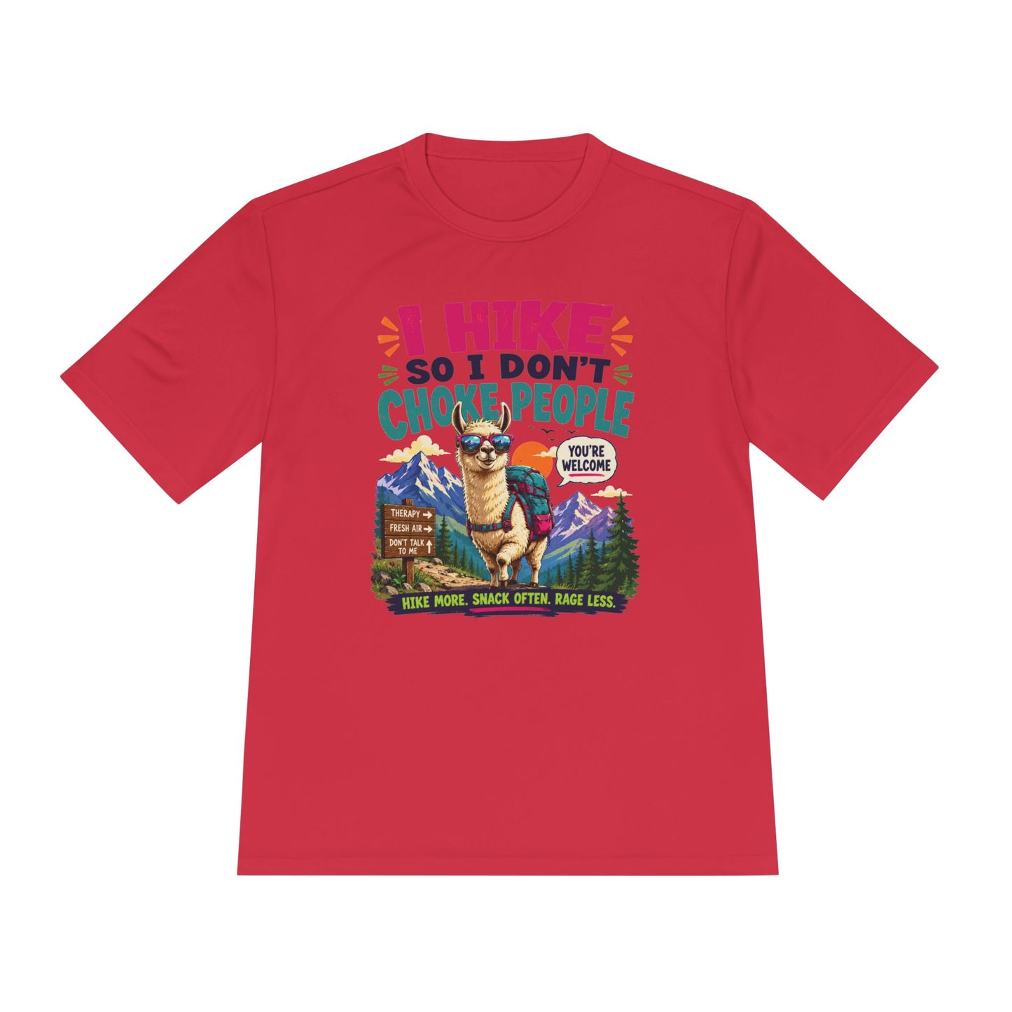 Hiking Tee — "I Hike So I Don't Choke People" Funny Outdoors Shirt