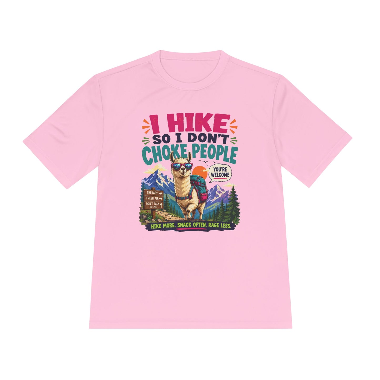 Hiking Tee — "I Hike So I Don't Choke People" Funny Outdoors Shirt