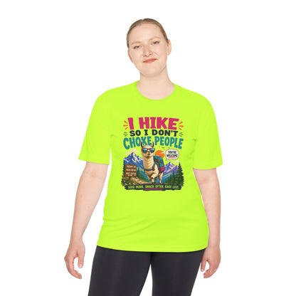 Hiking Tee — "I Hike So I Don't Choke People" Funny Outdoors Shirt