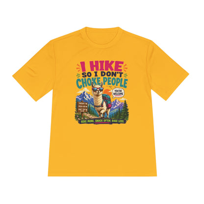 Hiking Tee — "I Hike So I Don't Choke People" Funny Outdoors Shirt