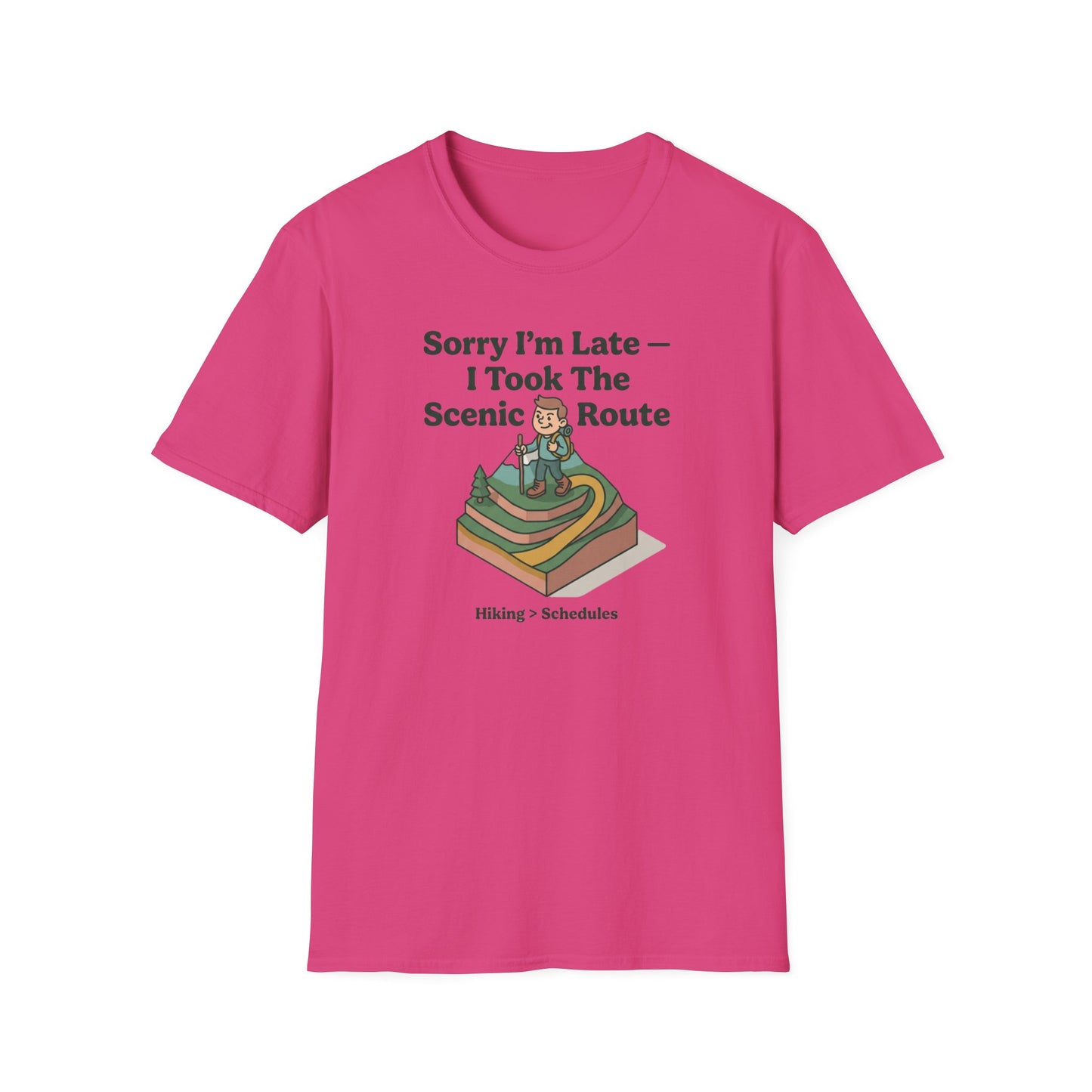 Scenic Route Hiking T-Shirt — "Sorry I'm Late — I Took The Scenic Route"