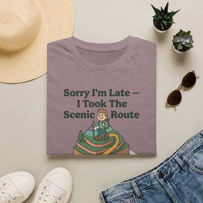 Scenic Route Hiking T-Shirt — "Sorry I'm Late — I Took The Scenic Route"