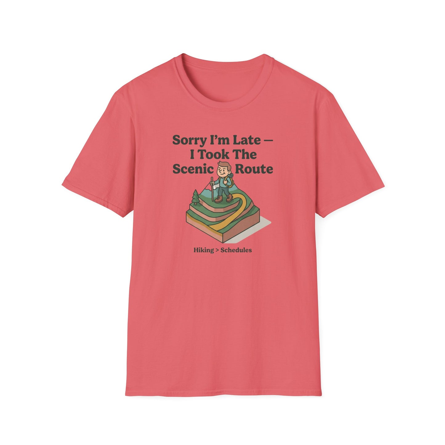 Scenic Route Hiking T-Shirt — "Sorry I'm Late — I Took The Scenic Route"