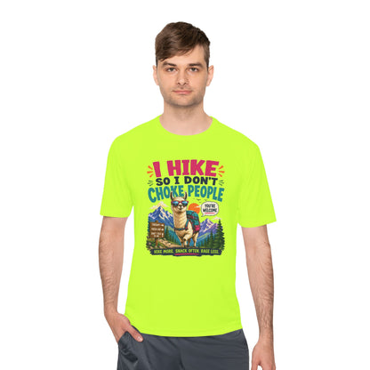 Hiking Tee — "I Hike So I Don't Choke People" Funny Outdoors Shirt