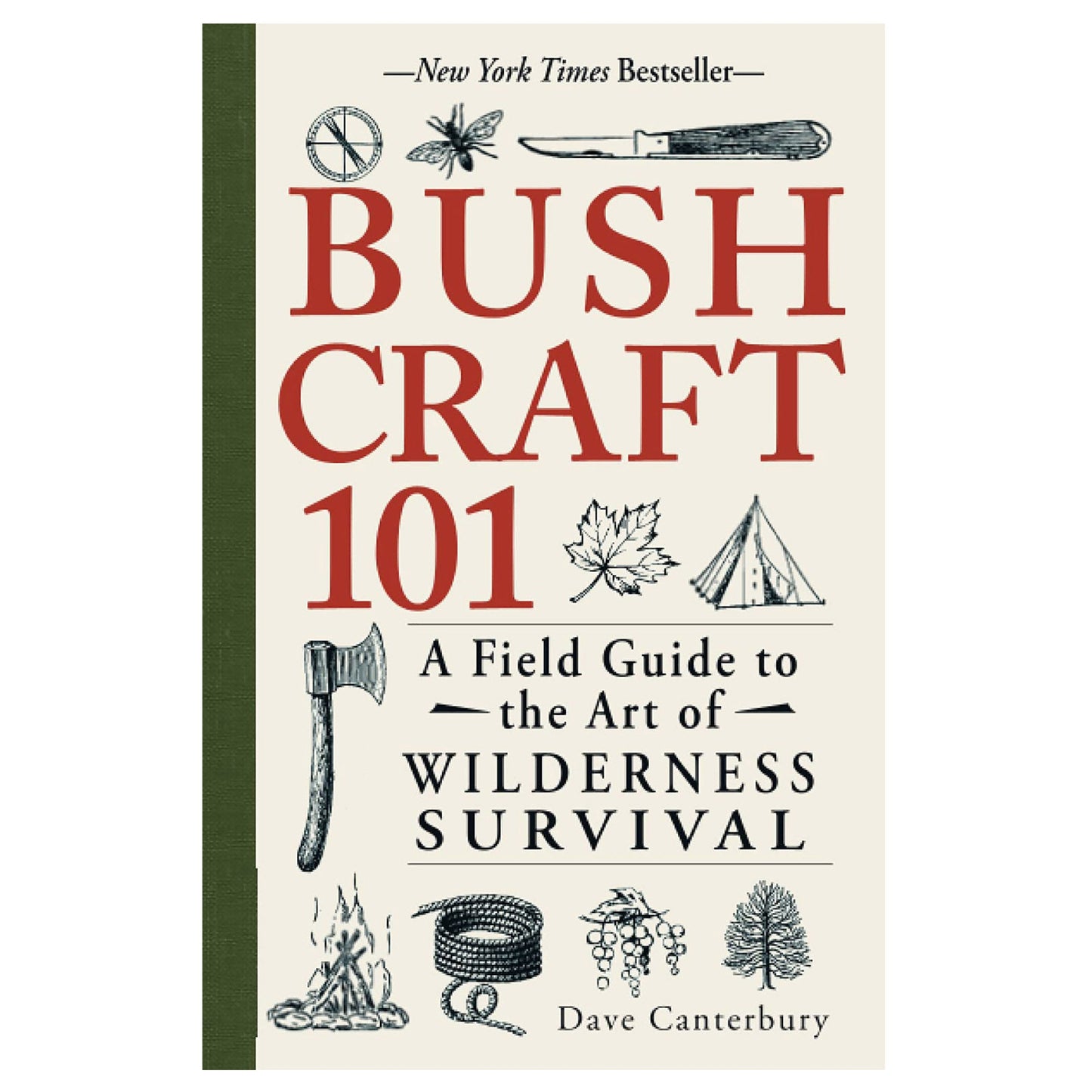 Bushcraft 101 - A Field Guide to Wilderness Survival